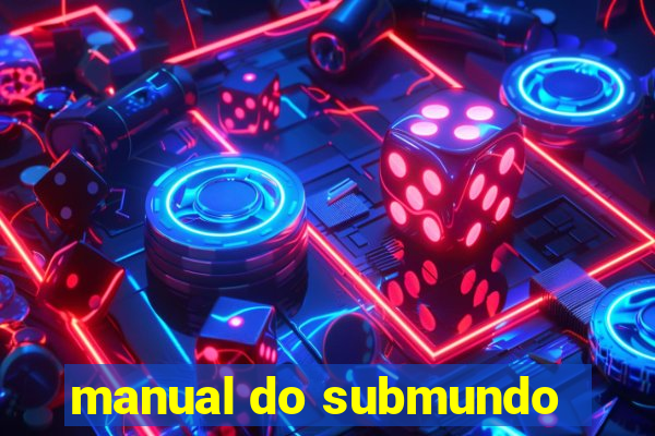 manual do submundo